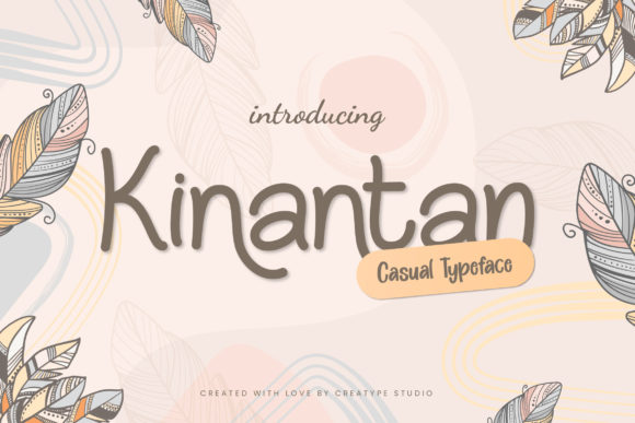 Kinantan: A Handwritten Font for Business Branding