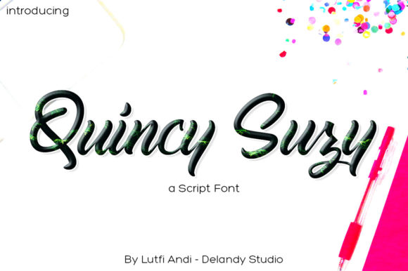 Quincy Suzy: A Stylish Script Font