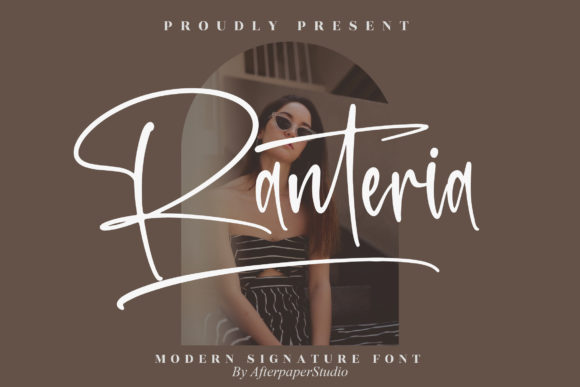 Ranteria: A Font for Clear, Elegant Campaigns