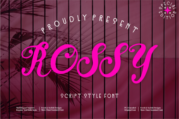 Rossy: A Script Font for Elegant Design